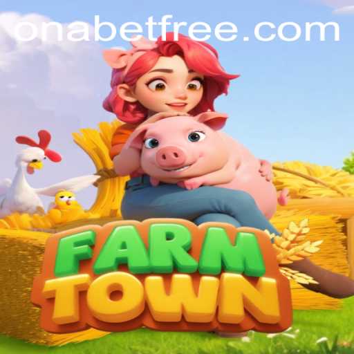 Exploring the Vibrant World of FarmTown with Onabet
